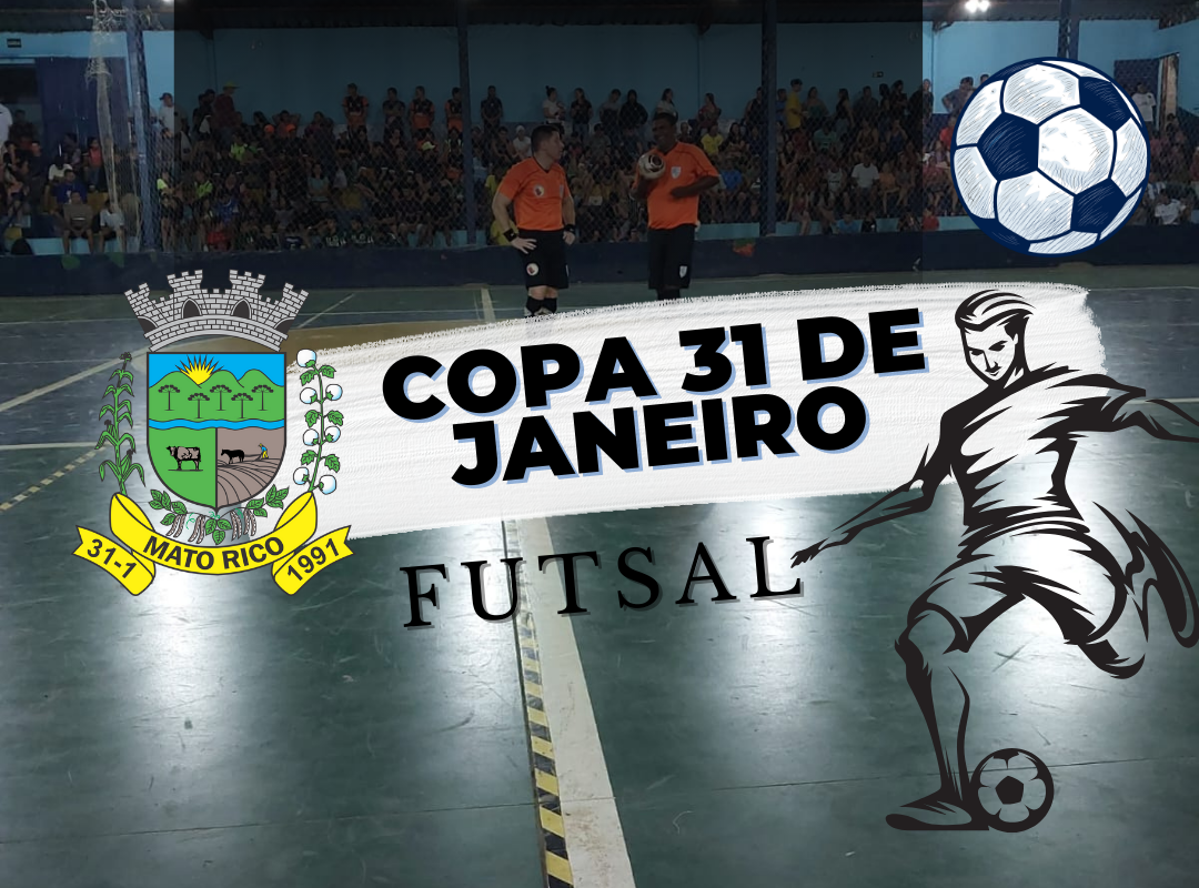 Jogos da 15ª Rodada da Copa 31 de Janeiro de Futsal